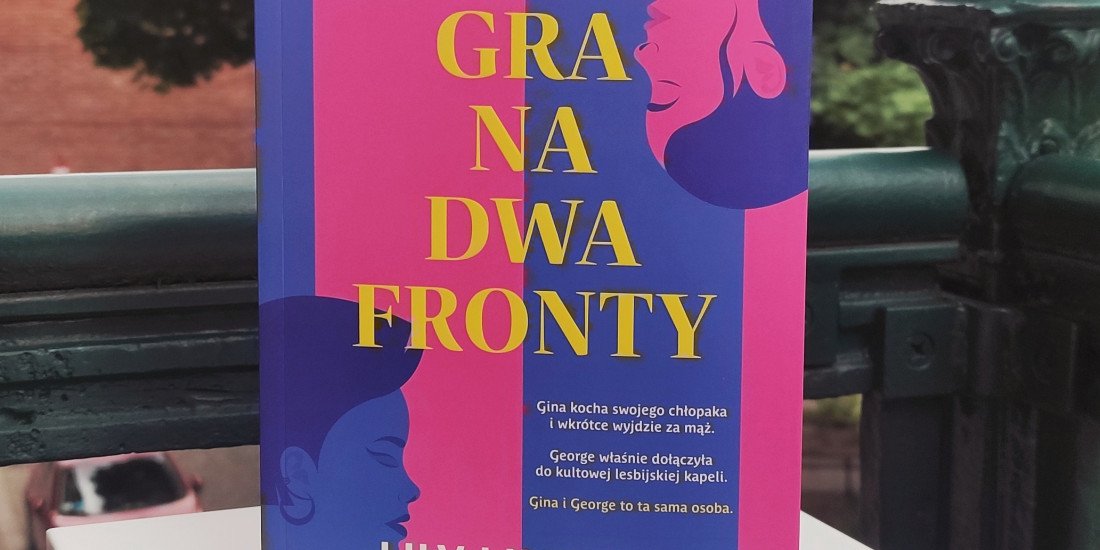 Komedia romantyczna o biseksualnym twiście - premiera książki Gra Na Dwa Fronty Lily Lindon