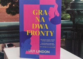 Komedia romantyczna o biseksualnym twiście - premiera książki Gra Na Dwa Fronty Lily Lindon